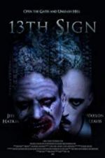 Watch 13th Sign 2KMovies