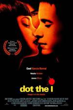 Watch Dot the I 2KMovies