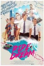Watch Pipe Dream 2KMovies