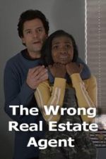 Watch The Wrong Real Estate Agent 2KMovies