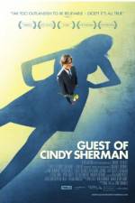 Watch Guest of Cindy Sherman 2KMovies