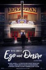 Watch On the Corner of Ego and Desire 2KMovies
