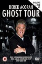 Watch Derek Acorah Ghost Tour 2KMovies