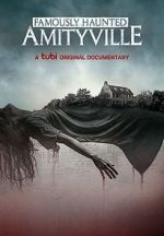 Watch Famously Haunted: Amityville 2KMovies