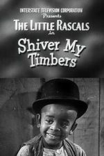 Watch Shiver My Timbers 2KMovies