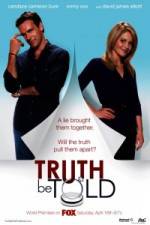 Watch Truth Be Told 2KMovies