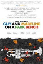 Watch Guy and Madeline on a Park Bench 2KMovies