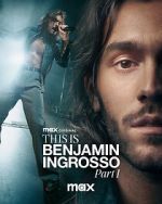 Watch This Is Benjamin Ingrosso: Part 1 2KMovies