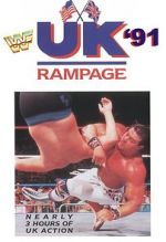 Watch WWF UK Rampage \'91 (TV Special 1991) 2KMovies