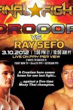 Watch Final Fight Cro Cop vs Ray Sefo 2KMovies