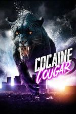 Watch Cocaine Cougar 2KMovies