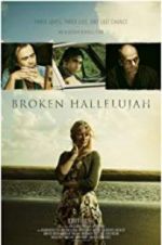 Watch Broken Hallelujah 2KMovies