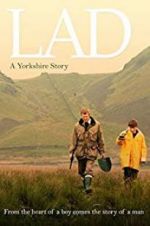 Watch Lad: A Yorkshire Story 2KMovies