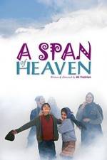 Watch A Span of Heaven 2KMovies