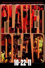 Watch Planet Dead 2KMovies