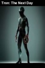 Watch Tron The Next Day 2KMovies