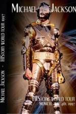 Watch Michael Jackson: Live In Munich, Germany - History World Tour 2KMovies