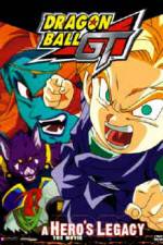 Watch Dragonball GT: A Hero's Legacy 2KMovies