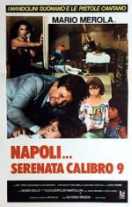 Watch Napoli serenata calibro 9 2KMovies