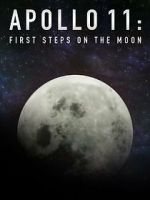 Watch Apollo 11: First Steps on the Moon 2KMovies