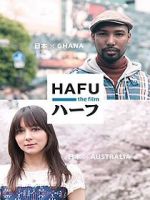 Watch Hafu: The Mixed-Race Experience in Japan 2KMovies