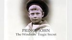 Watch Prince John: The Windsors\' Tragic Secret 2KMovies