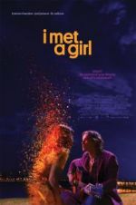 Watch I Met a Girl 2KMovies