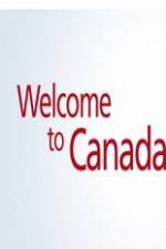 Watch Welcome to Canada 2KMovies