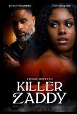 Watch Killer Zaddy 2KMovies