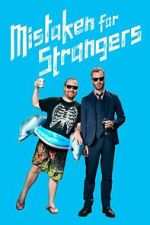 Watch Mistaken for Strangers 2KMovies