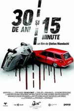 Watch 30 Years and 15 Minutes 2KMovies