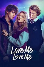 Watch Love Me Love Me 2KMovies
