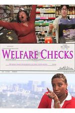 Watch Welfare Checks 2KMovies
