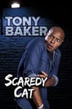 Watch Tony Baker\'s Scaredy Cat 2KMovies