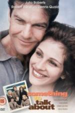 Watch Something to Talk About 2KMovies