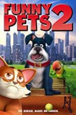 Watch Funny Pets 2 2KMovies