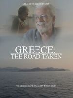 Watch Greece: The Road Taken - The Barry Tagrin and George Crane Story 2KMovies