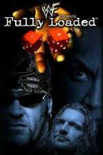 Watch WWF Fully Loaded 2000 2KMovies