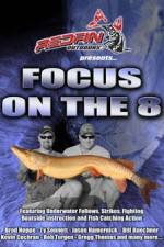Watch Focus On The 8 2KMovies
