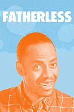 Watch Fatherless 2KMovies