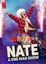 Watch Natalie Palamides: Nate - A One Man Show (TV Special 2020) 2KMovies