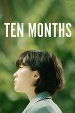 Watch Ten Months 2KMovies