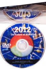 Watch 2012 - The Future of Mankind 2KMovies