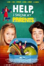 Watch Help, I Shrunk My Parents 2KMovies