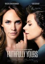 Watch Faithfully Yours 2KMovies
