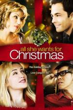 Watch All She Wants for Christmas 2KMovies