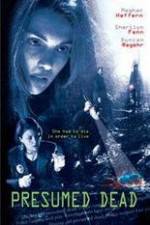 Watch Presumed Dead 2KMovies