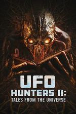 Watch UFO Hunters II: Tales from the universe 2KMovies