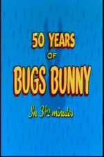 Watch Fifty Years of Bugs Bunny in 3 1/2 Minutes 2KMovies