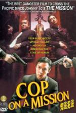 Watch Cop on a Mission 2KMovies